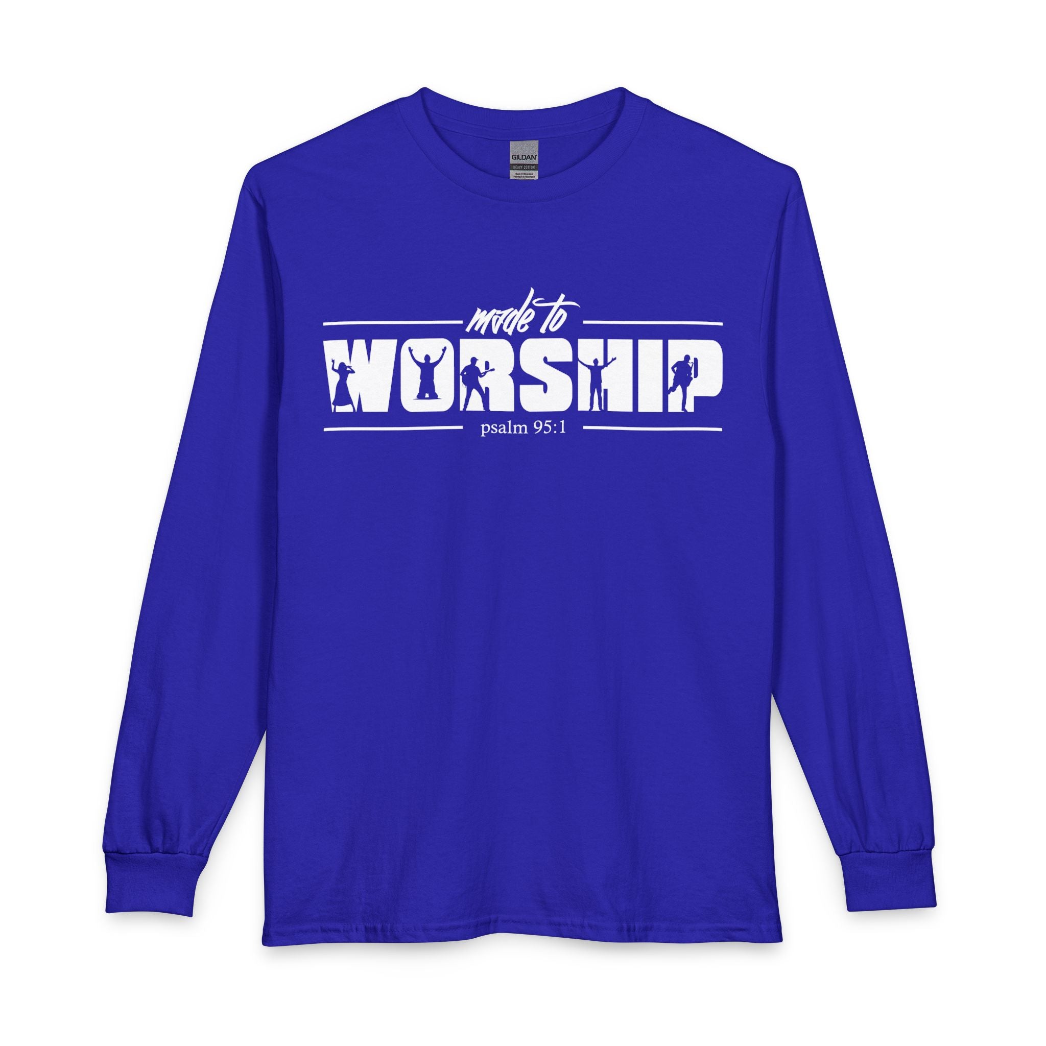 Made to Worship Long Sleeve Shirt — Psalm 95:1 Christian Tee