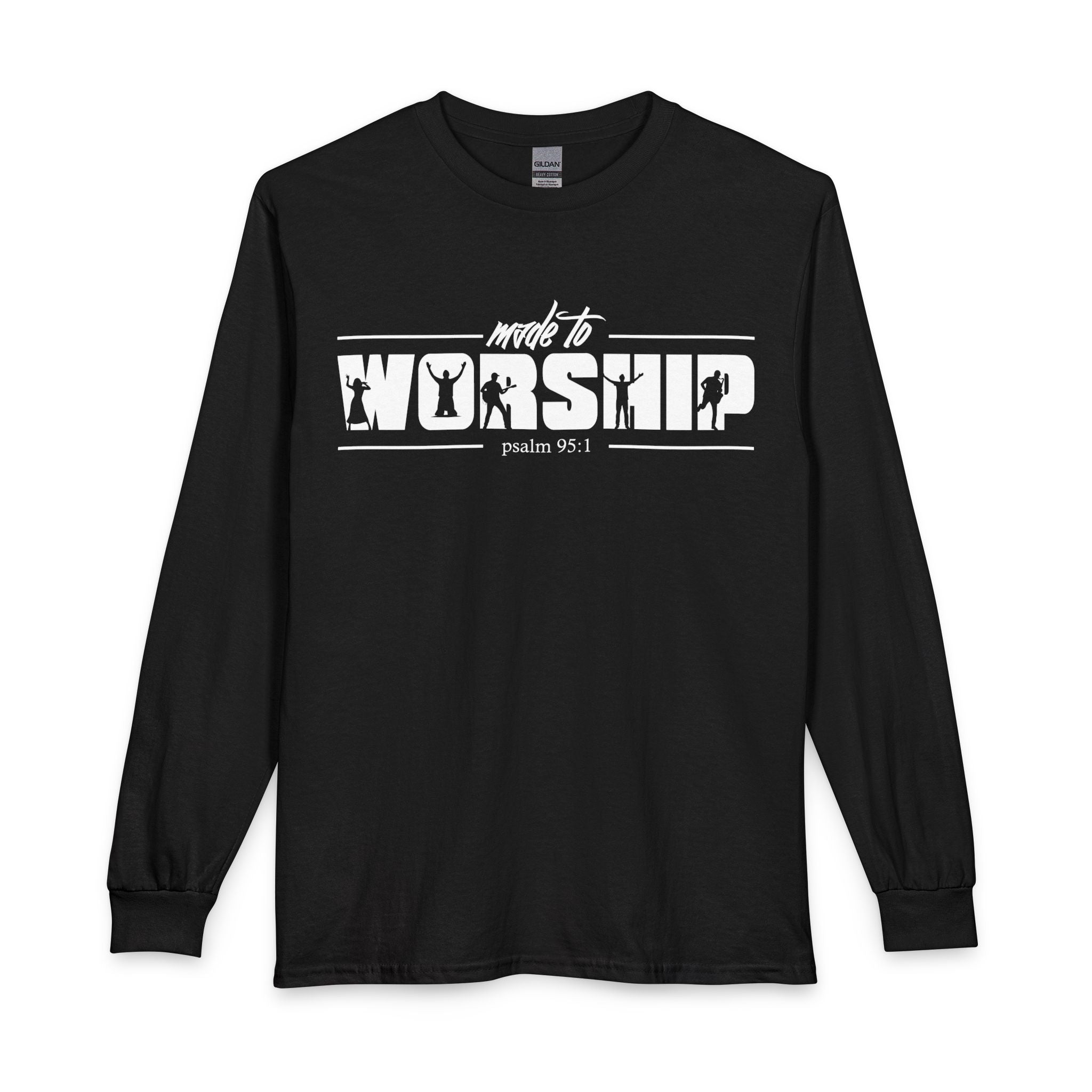 Made to Worship Long Sleeve Shirt — Psalm 95:1 Christian Tee