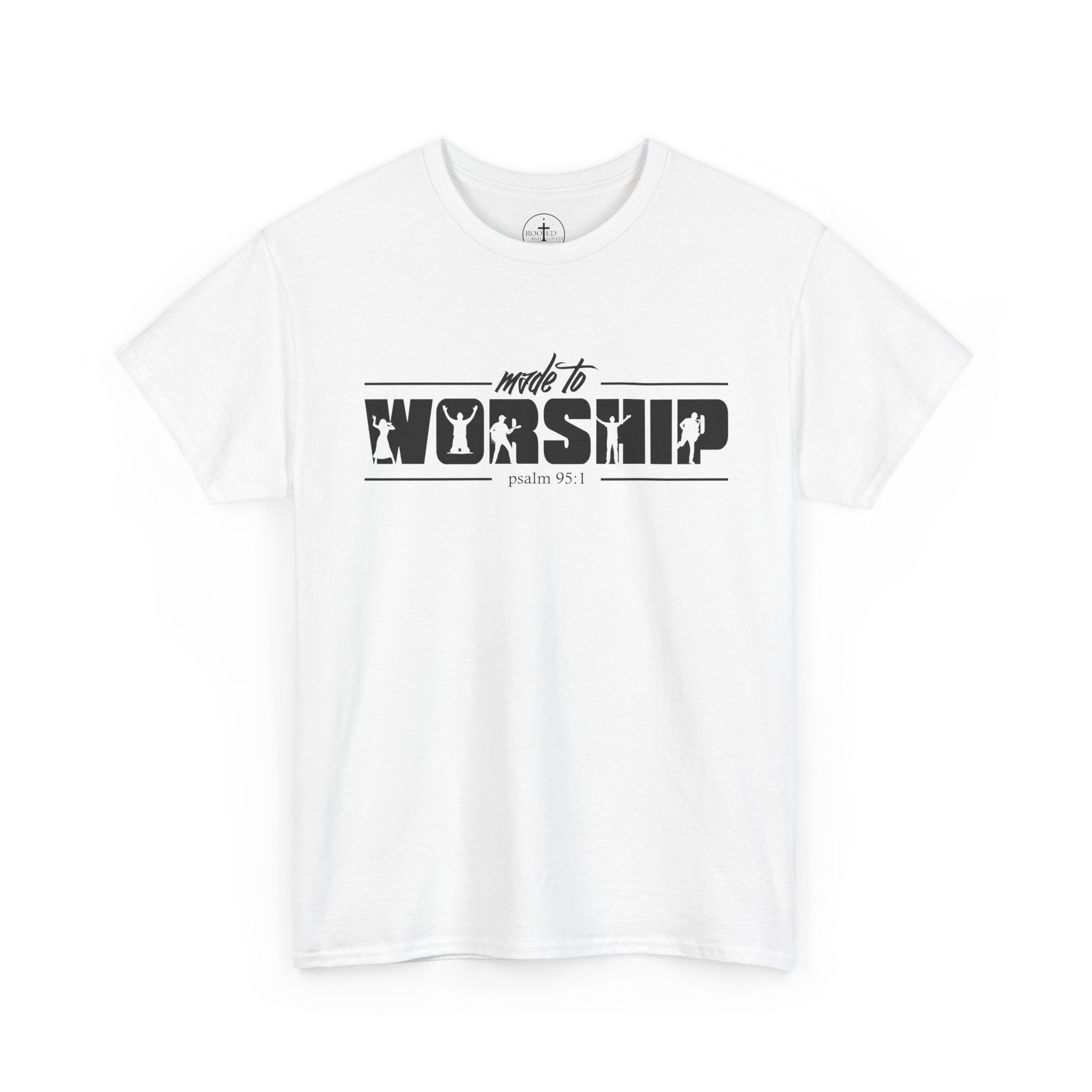 Made to Worship psalms 95:1 Unisex T-Shirt - Christian Tee
