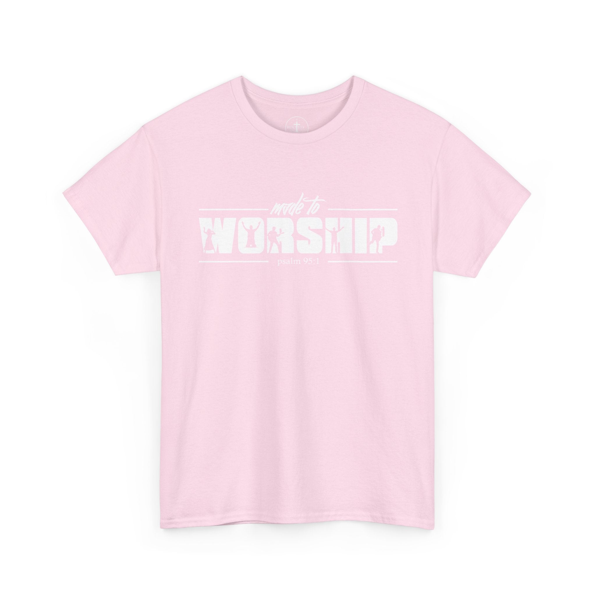 Made to Worship psalms 95:1 Unisex T-Shirt - Christian Tee