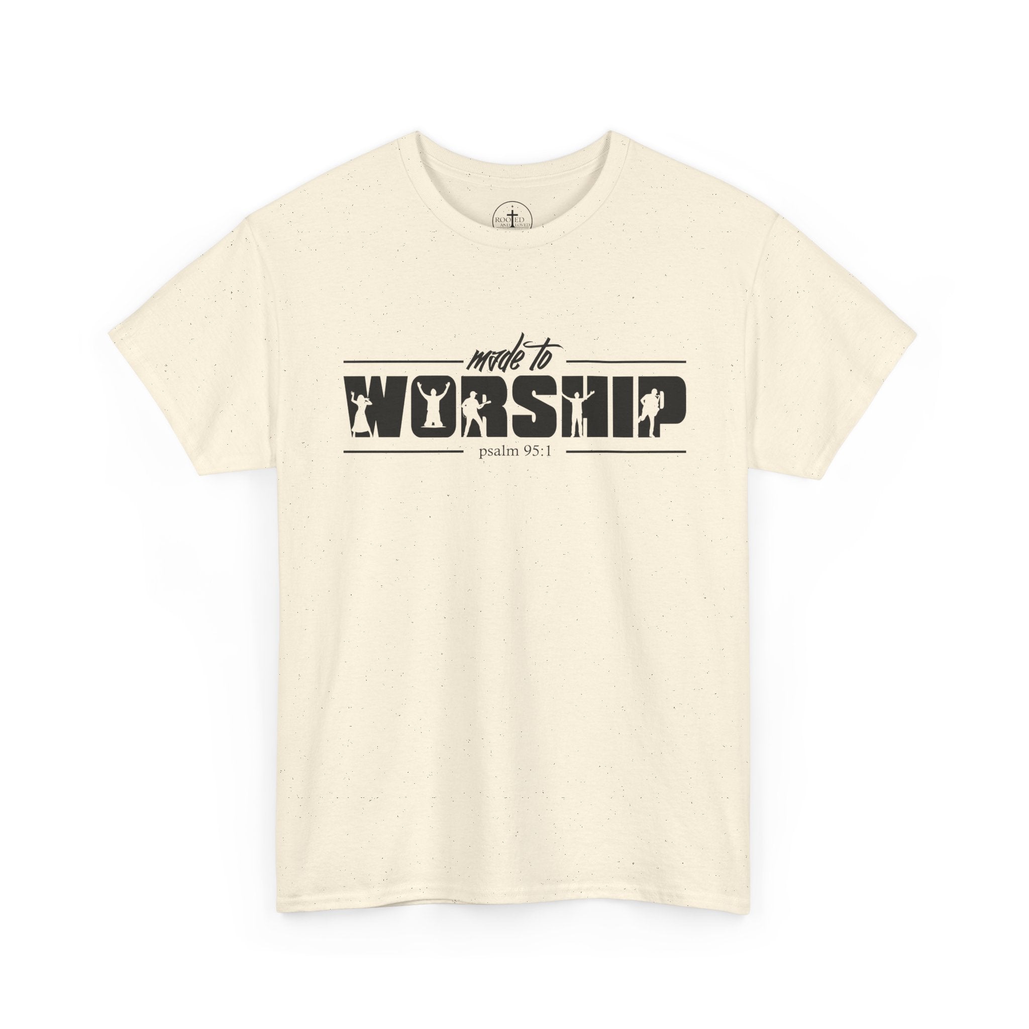 Made to Worship psalms 95:1 Unisex T-Shirt - Christian Tee